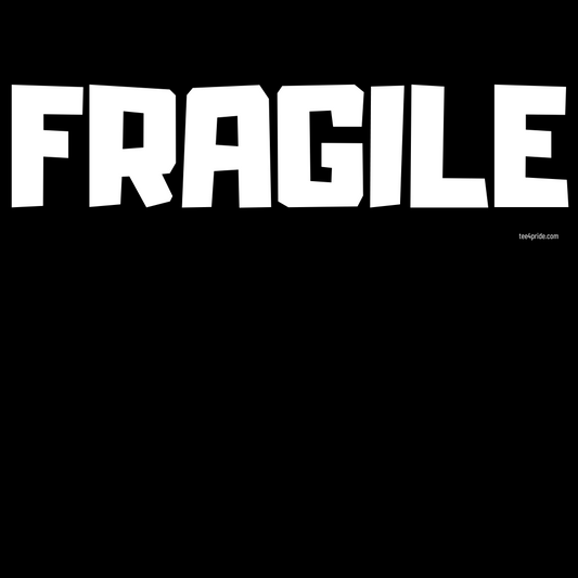 Fragile