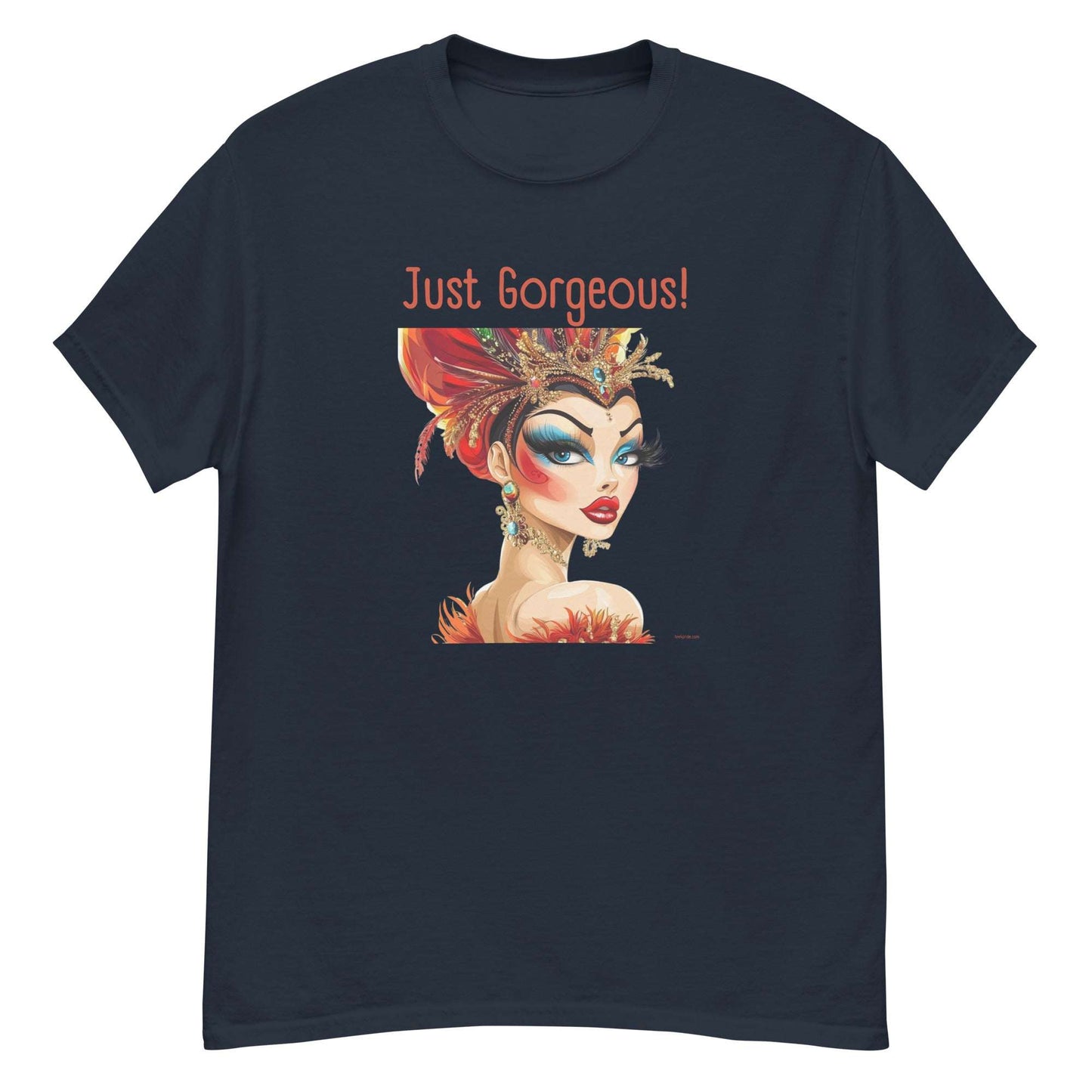 Tee shirt drag Just Gorgeous