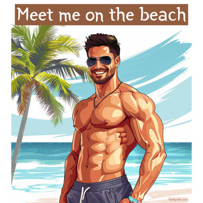 T-shirt Gay "MEET ME ON THE BEACH"