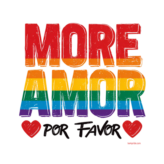 Tasse Mug Lgbt "MORE AMOR POR FAVOR" - Blanc / 6 couleurs au choix