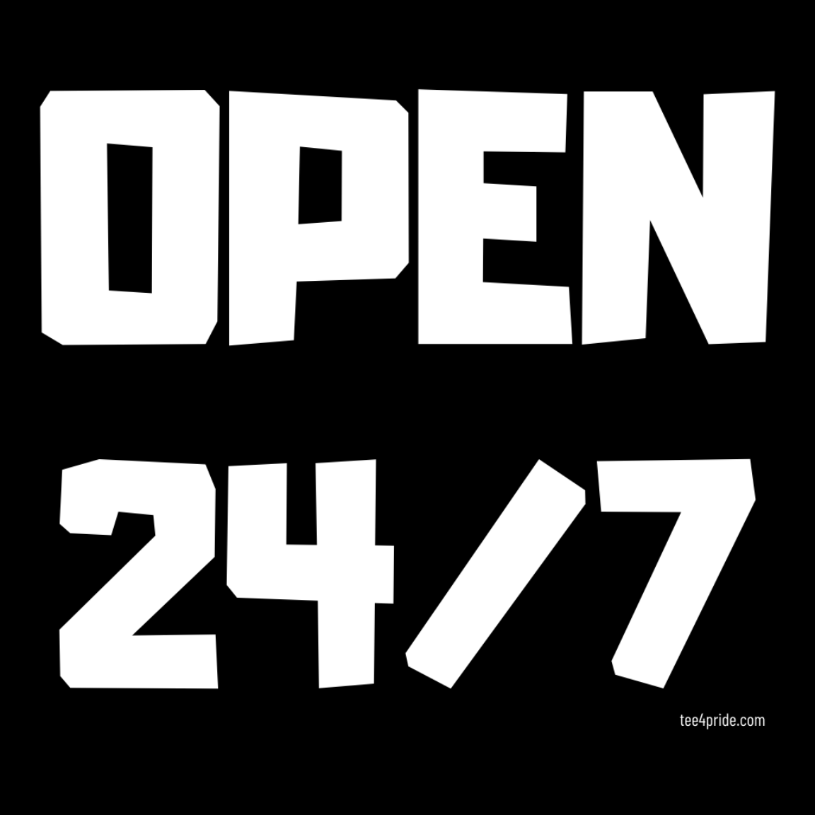 T-shirt Gay "OPEN 24/7" (Lettres blanches)