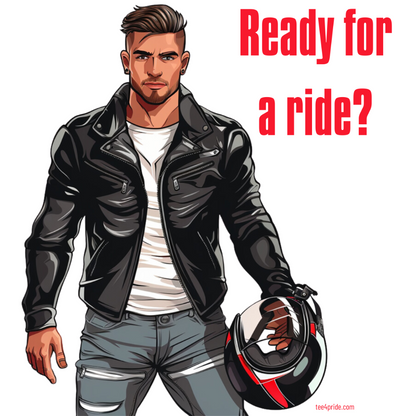 T-shirt Gay Sexy "READY FOR A RIDE?"