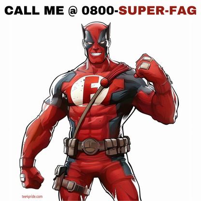 T-shirt LGBT "SUPER FAG" (fond clair)