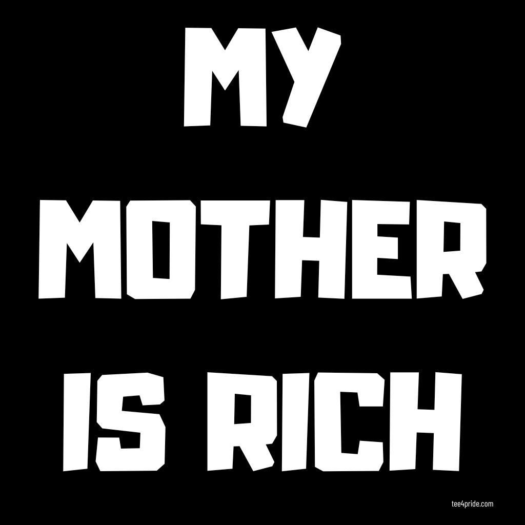 rich mother