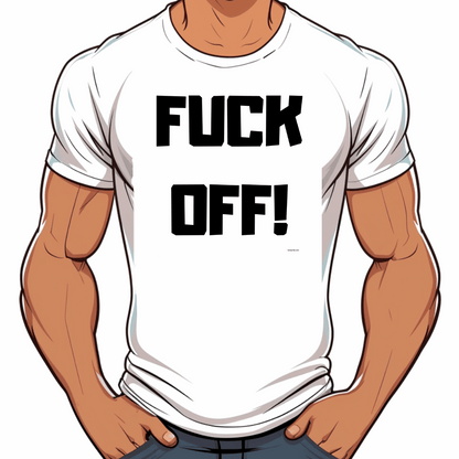 t shirt fuck off