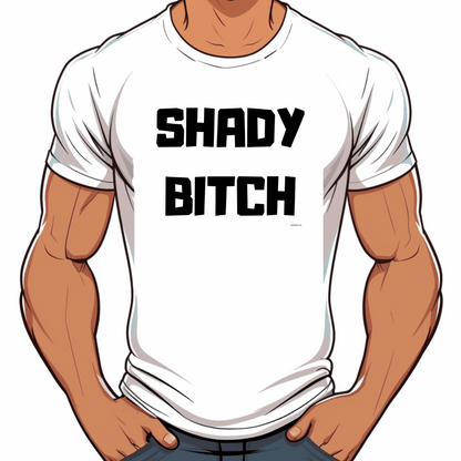 t-shirt shady bitch drag